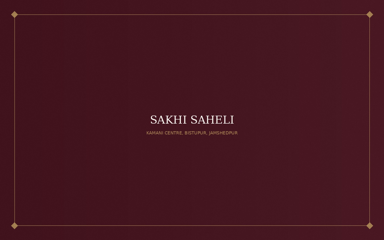 Sakhi Saheli store front at Kamani Centre, Bistupur, Jamshedpur